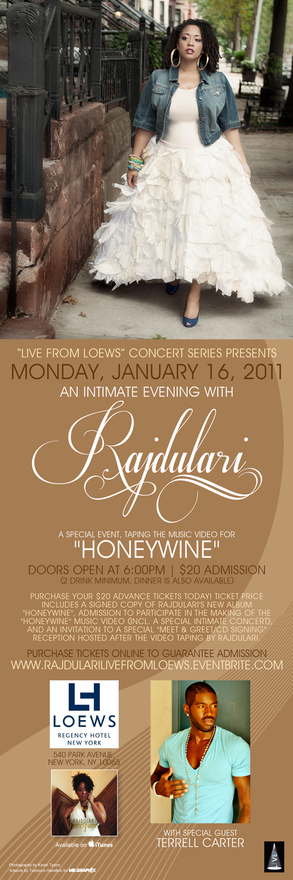 [EVENT ALERT] An Intimate Evening w/Rajdulari ~ Concert & “HoneyWine” Video Shoot