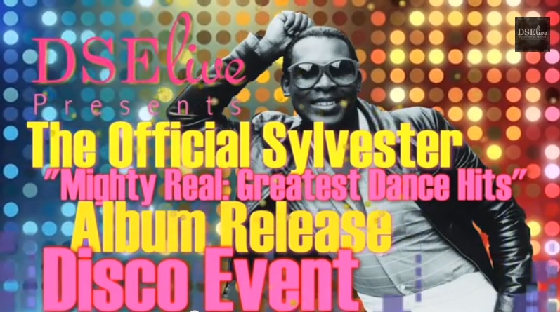 Official Sylvester “Mighty Real: Greatest Dance Hits” Album Release Disco Event
