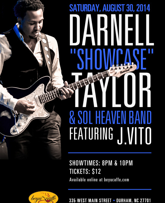 Darnell “Showcase” Taylor & Sol Heaven Band featuring J.Vito