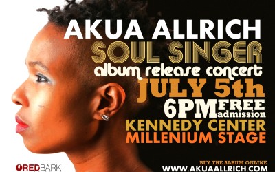 Akua Allrich Album Release Concert at Kennedy Center Millennium Stage