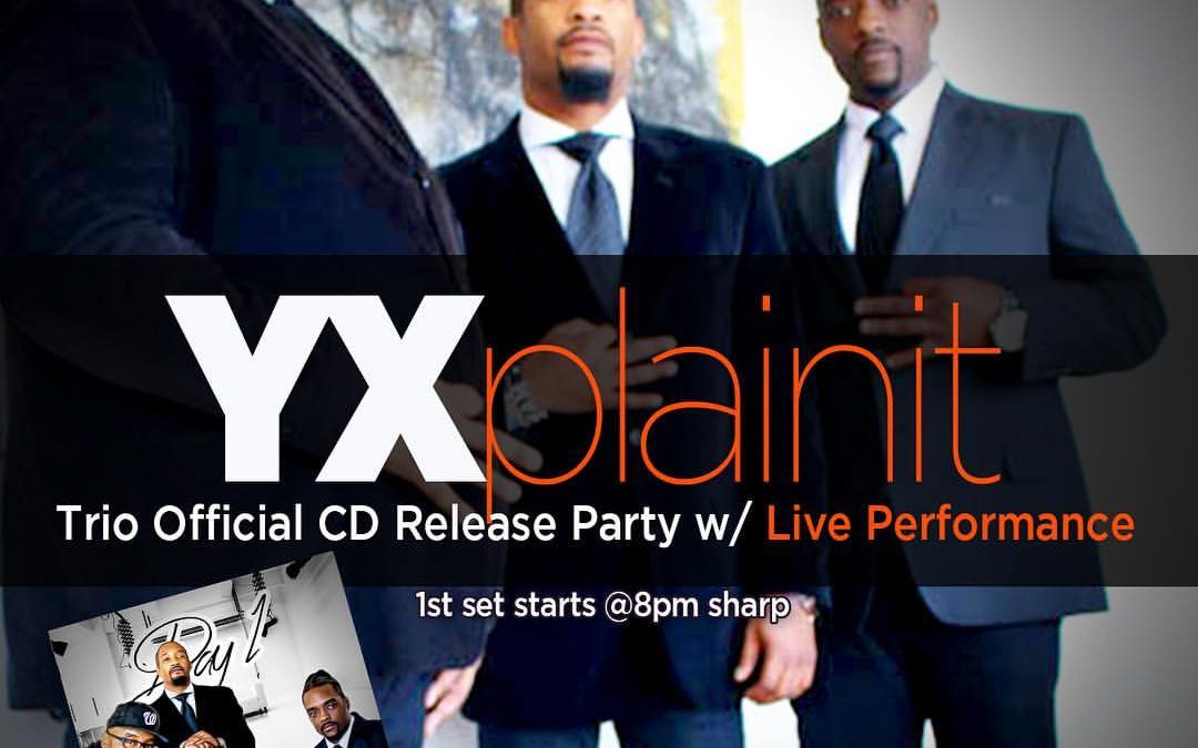 YXplainIt “Day 1” Album Release
